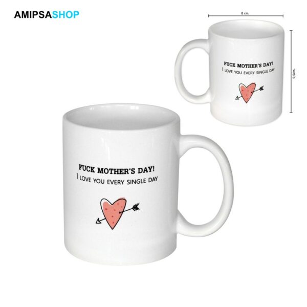 Kaffeetasse Fuck Mother's Day